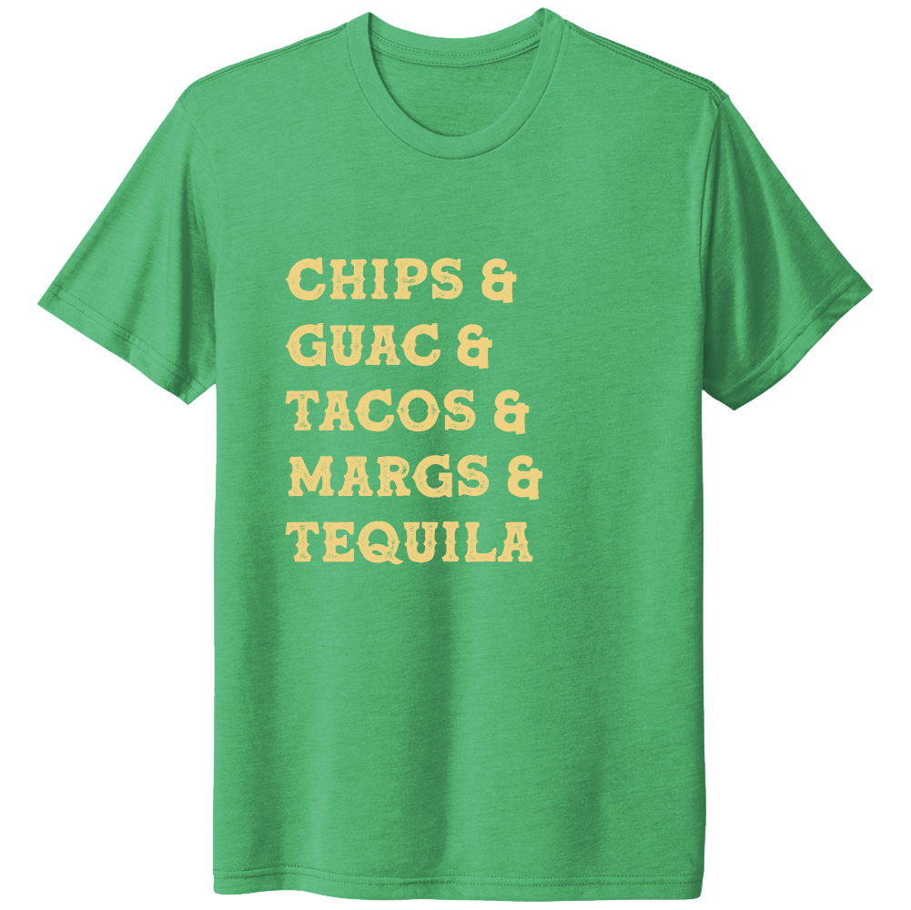Chips & Guac & Tacos tee