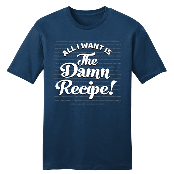 All I Want Is the Damn Recipe