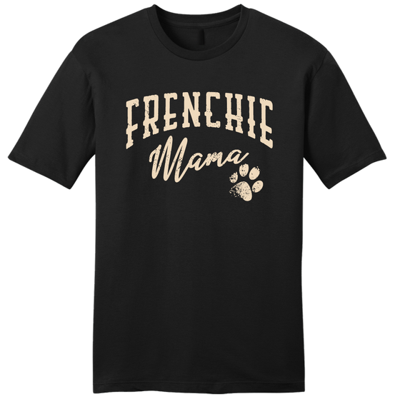 Frenchie Mama tee