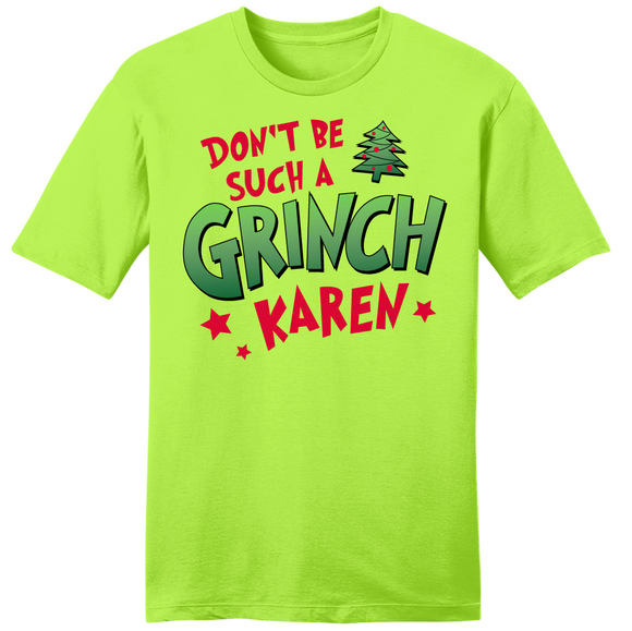Don't Be Such a Grinch, Karen