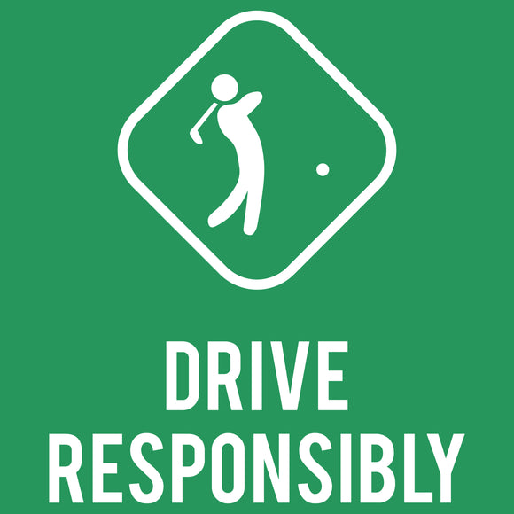 Drive Responsibly