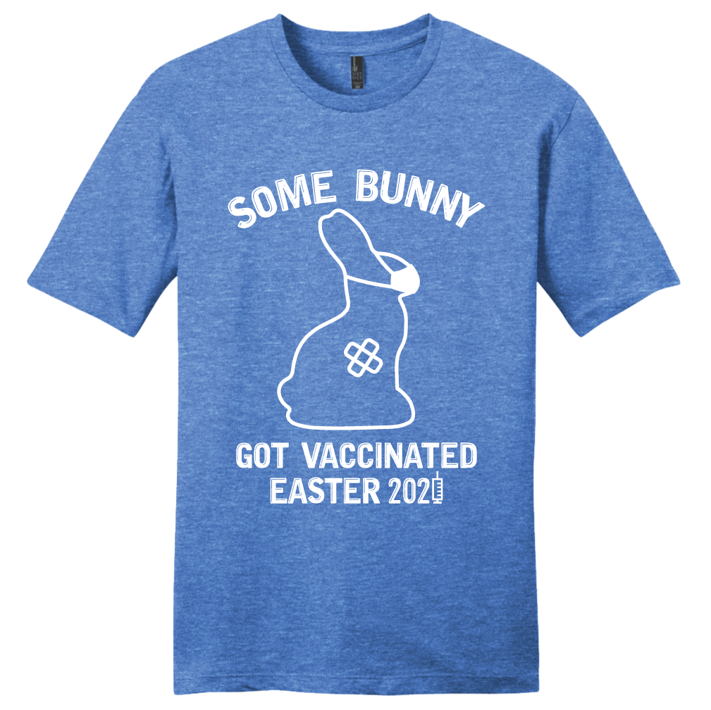Some Bunny Got Vaccinated Tee