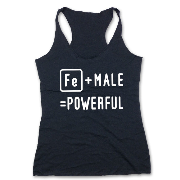 Fe + Male = Powerful