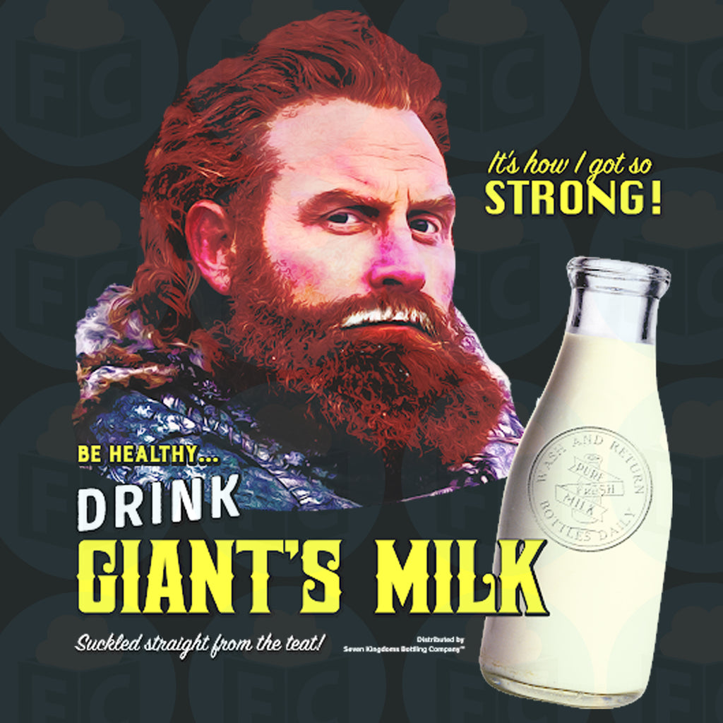 Drink Giant's Milk
