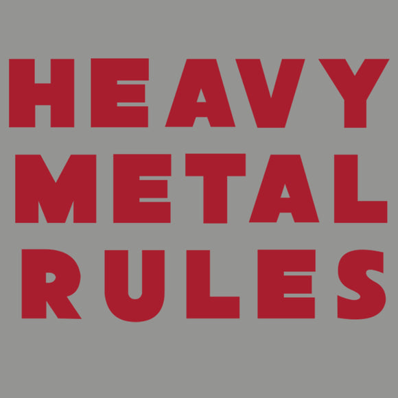 Heavy Metal Rules