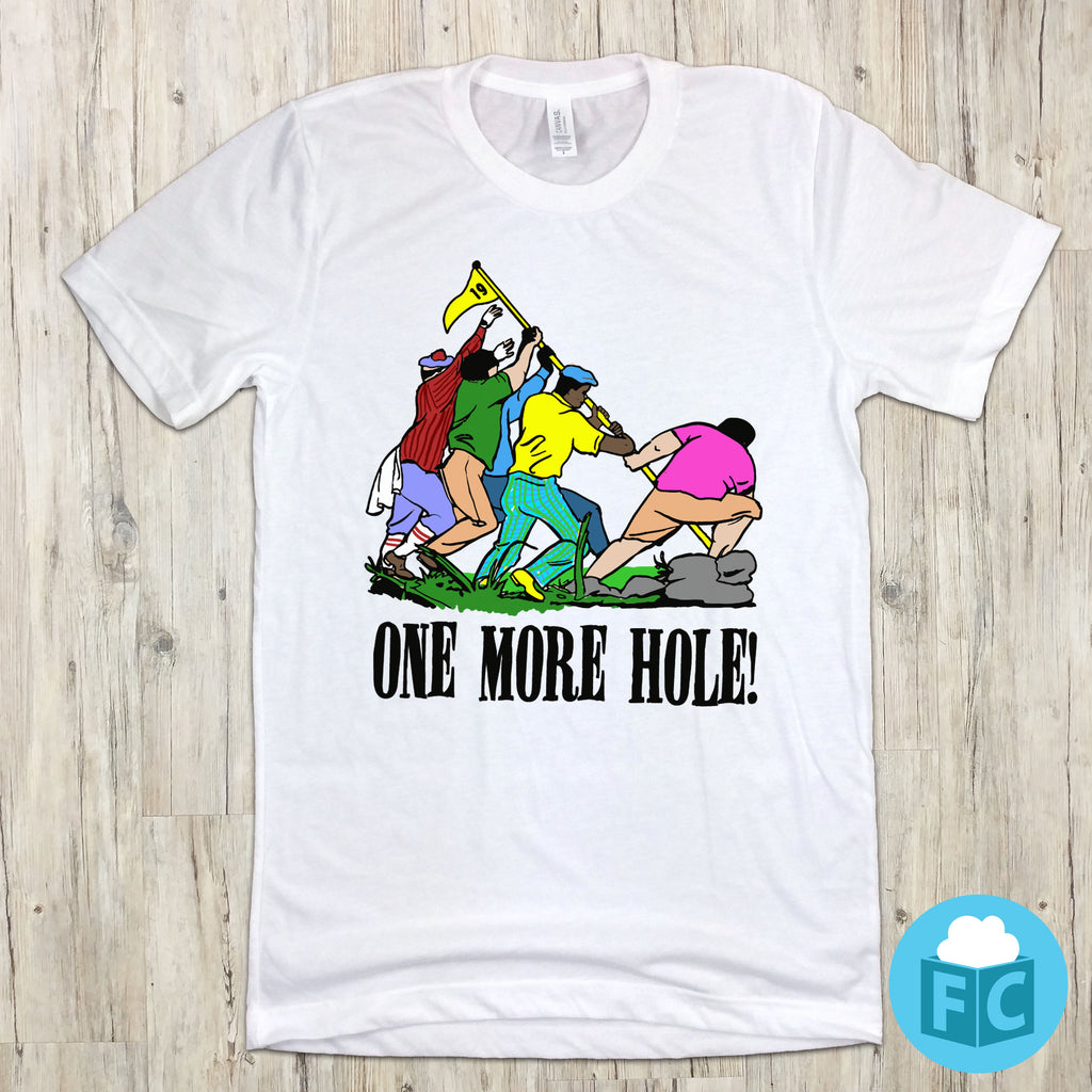 One More Hole! - Golf Tee