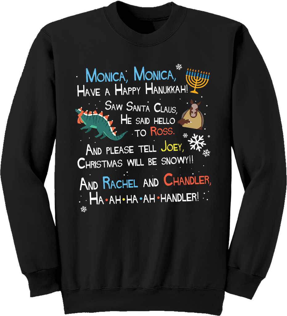 Phoebe's Holiday Song sweatshirt