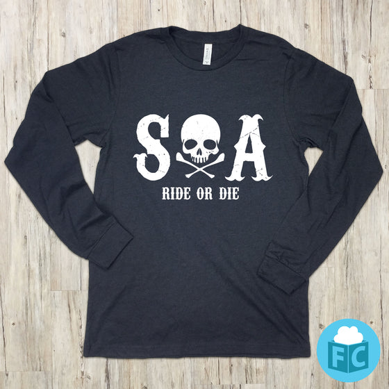 Ride or Die SOA