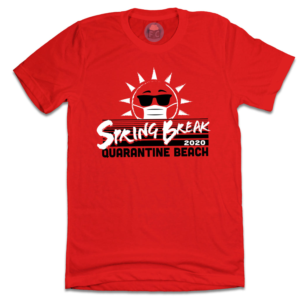 Spring Break 2020 Quarantine Beach T-shirt red