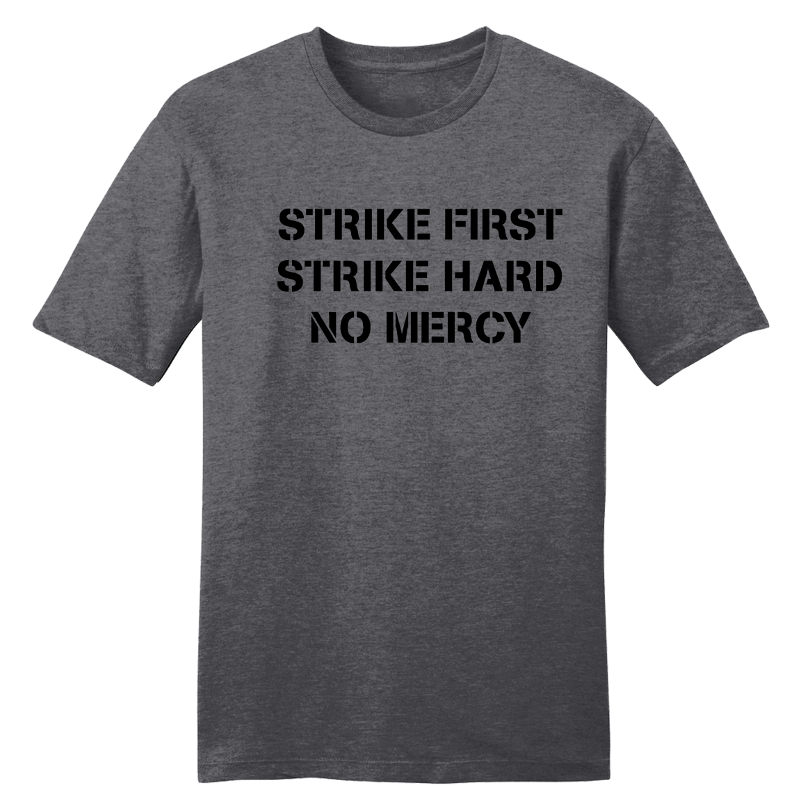 Strike First Strike Hard