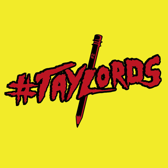 #Taylords TaylordMania