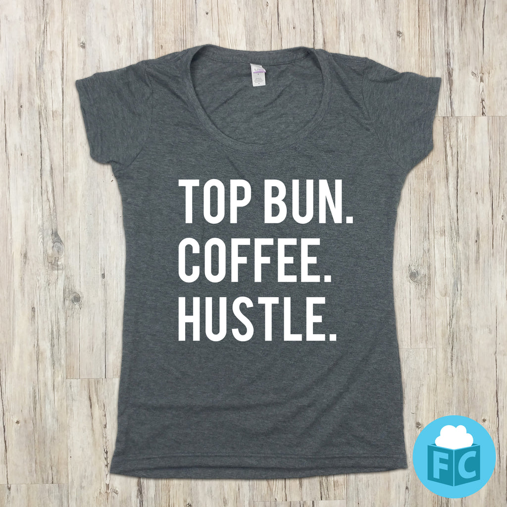 Top Bun Coffee Hustle
