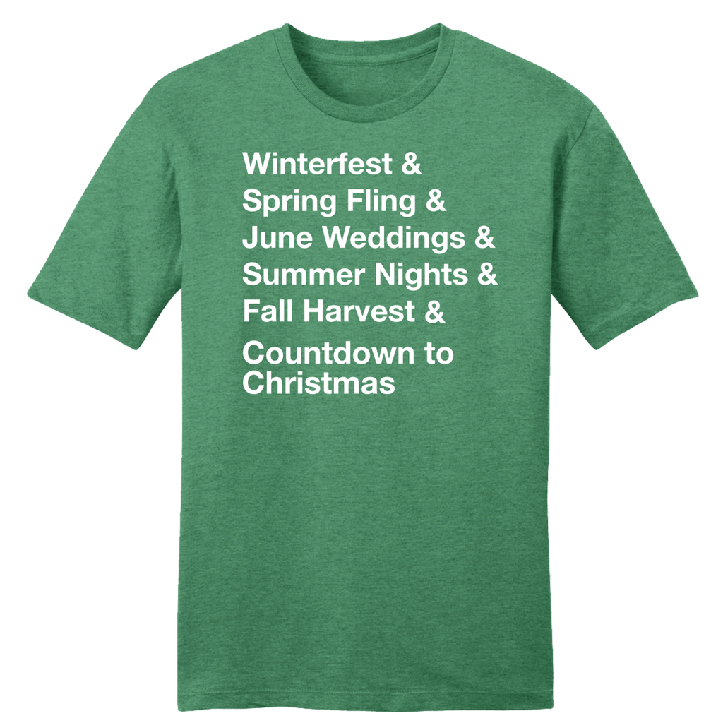 Winterfest & Spring Fling & June Weddings... Green tee