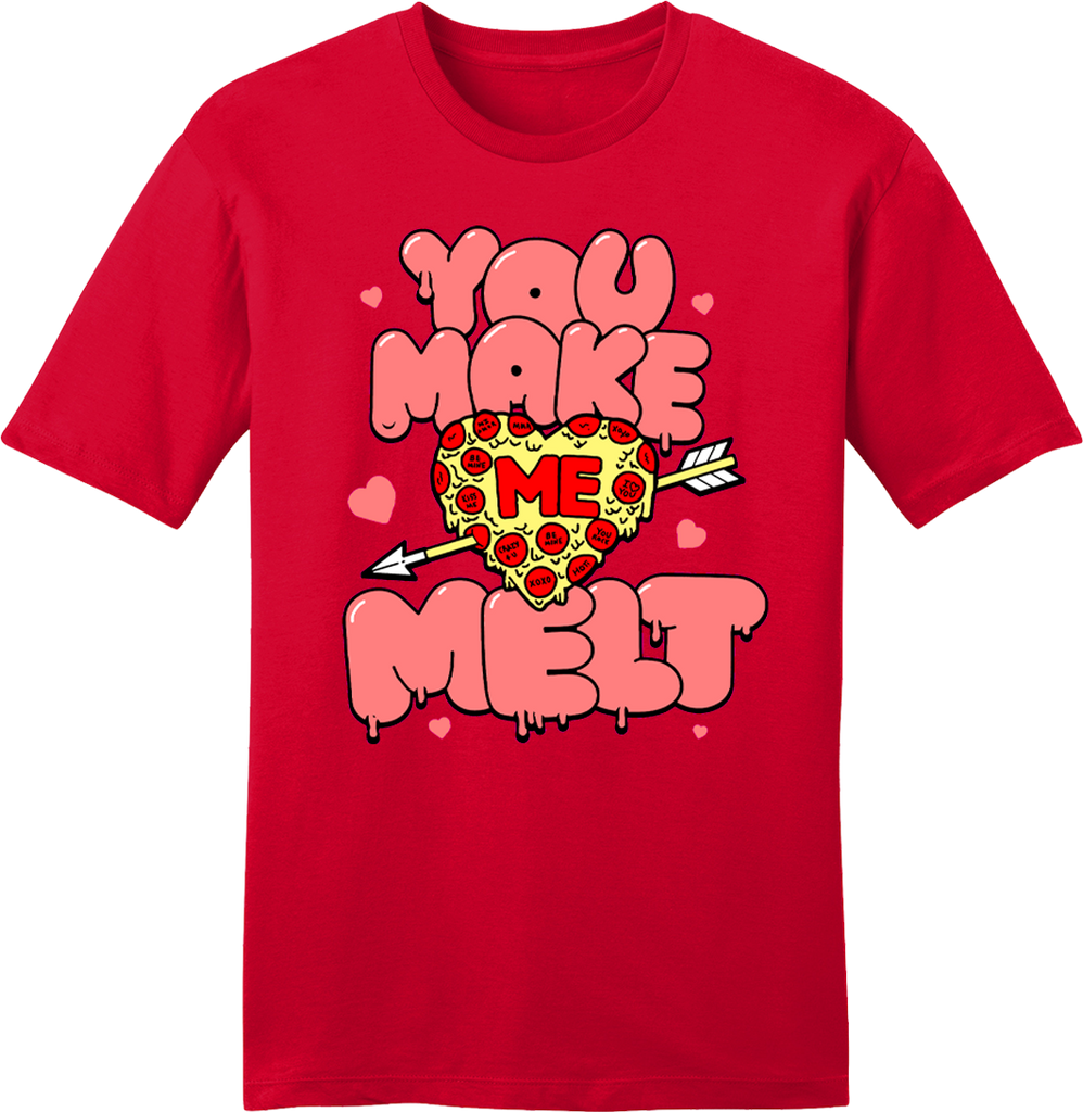 You Make Me Melt Pizza tee