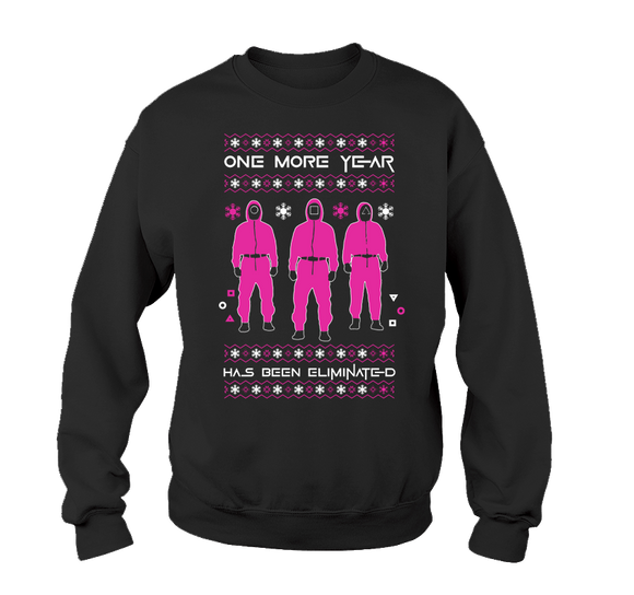 One More Year Has Been Eliminated sweatshirt